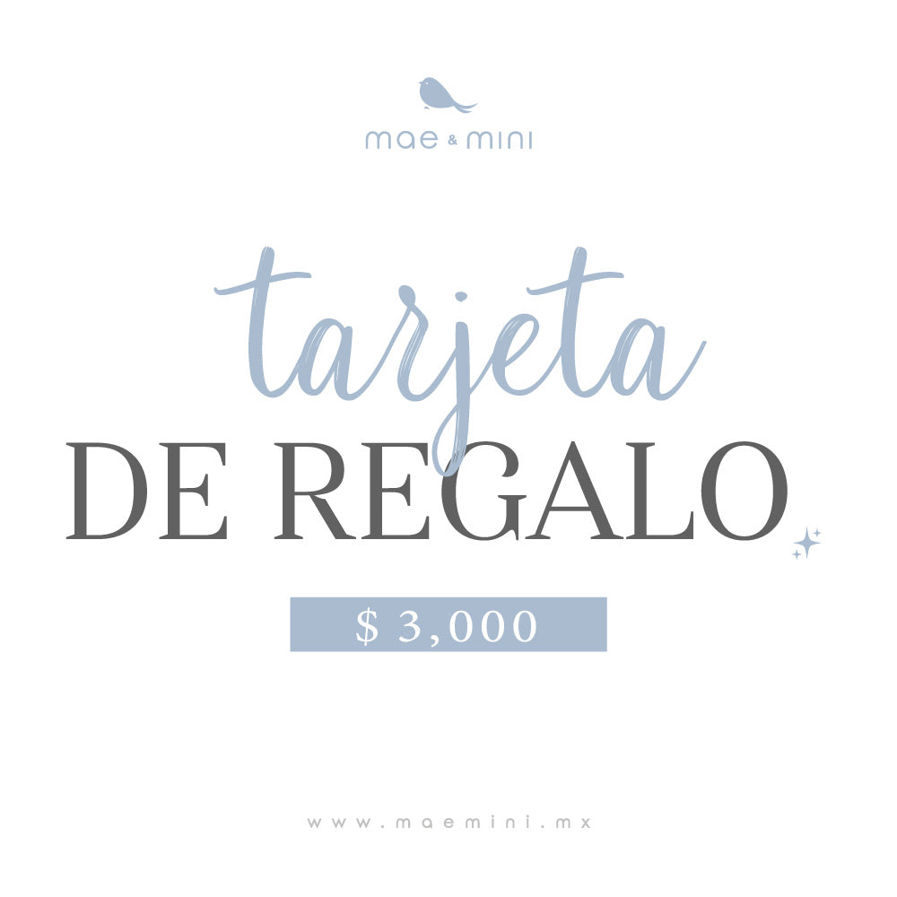 Tarjeta de Regalo en $3,000.00 - tarjeta de regalo Mae & Mini